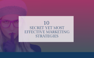 Top 10 Most Effective And Secret Marketing Strategies